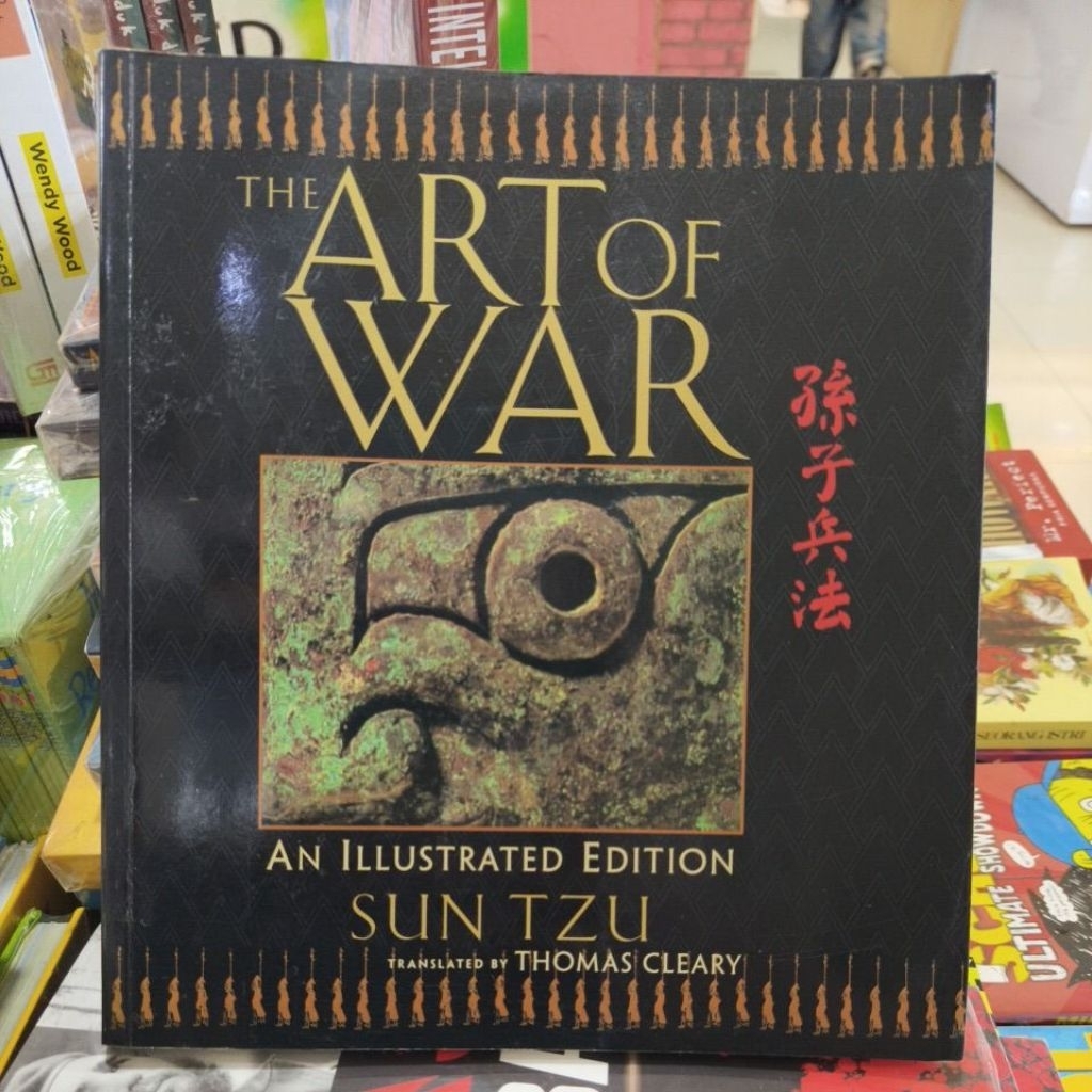 Buku SUN ZTU THE ART OF WAR AN ILLUSTRATED EDITION by THOMAS CLEARY
