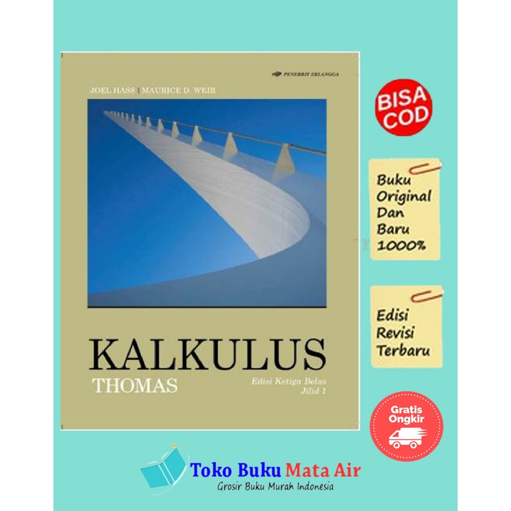 BEST SELLER KALKULUS EDISI 13 JILID 1 - GEORGE B THOMAS - PERTI - ERLANGGA