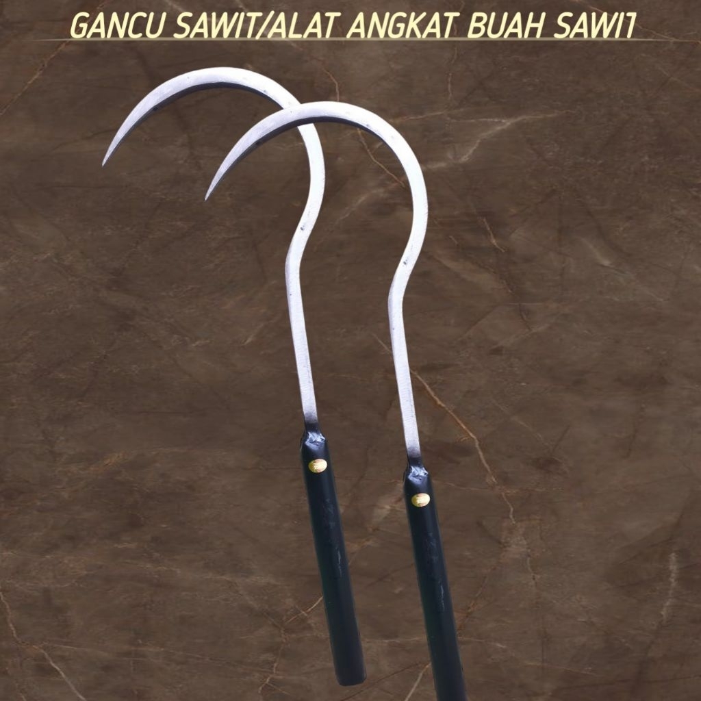 GANCU SAWIT/ALAT ANGKAT BUAH SAWIT