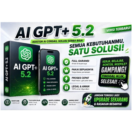 AKSES GPT PLUS 5.2 | PROMPT GPT BERGARANSI PROMPT