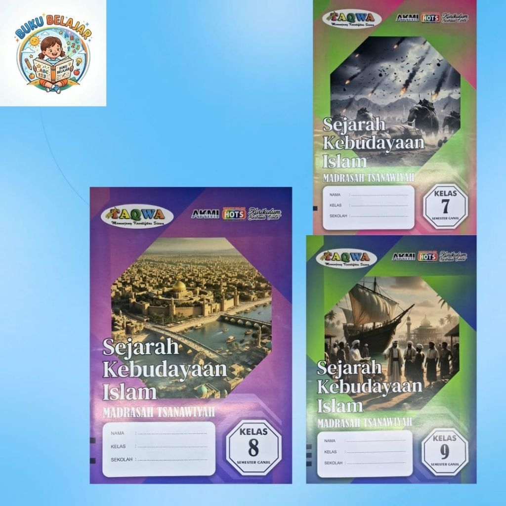 LKS SMP/MTS KELAS 7 8 9 SKI(Sejarah kebudayaan islam) SEMESTER 1 KURIKULUM MERDEKA I TAQWA