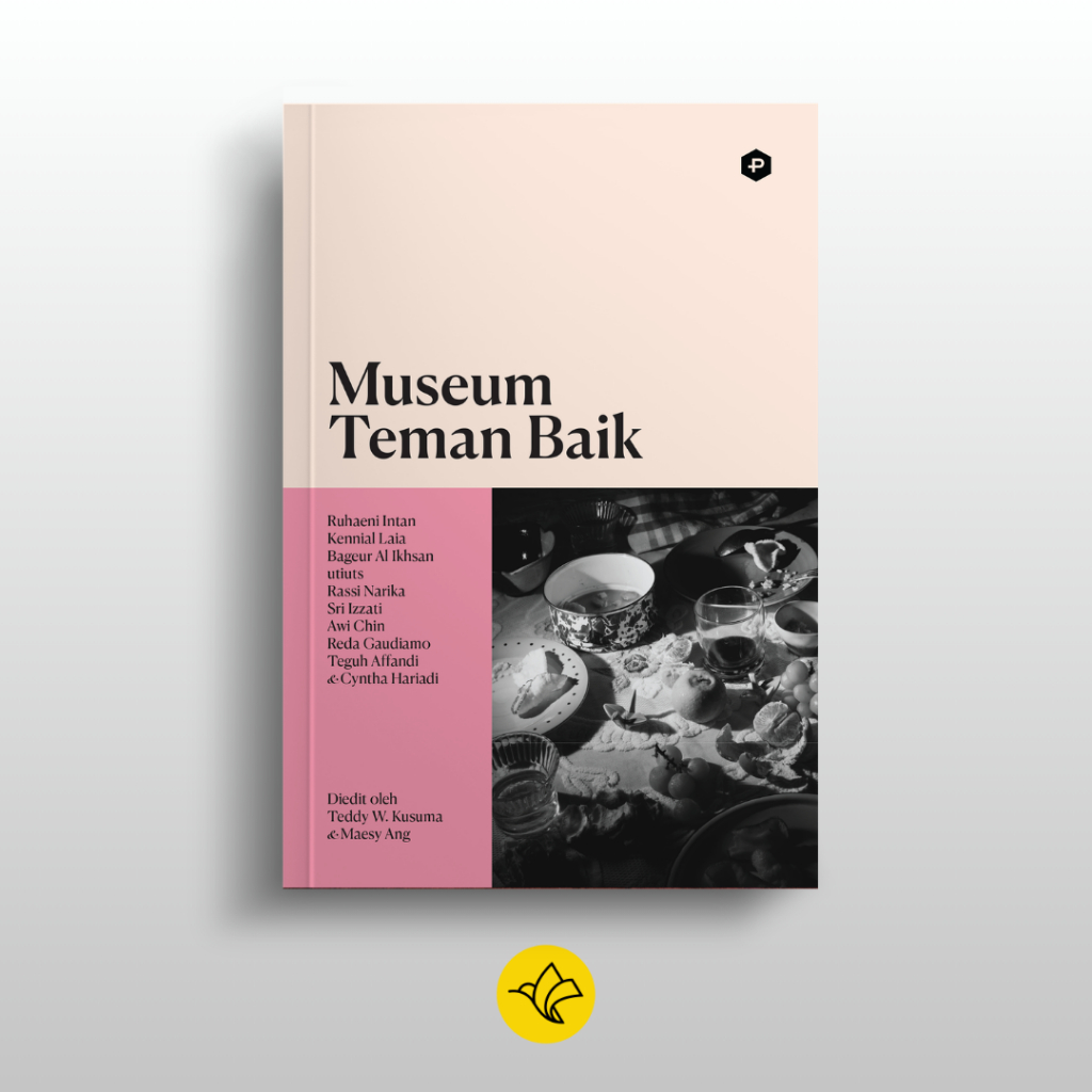 Museum Teman Baik - Reda Gaudiamo, dkk Post Press