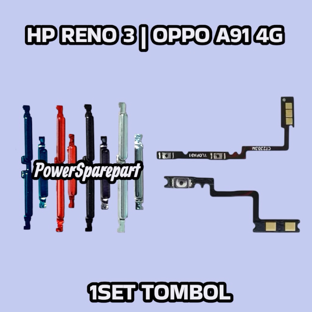 HP OPP RENO 3 | OPPO A91 TOMBOL + FLEXIBLE ON OFF VOLUME ORIGINAL