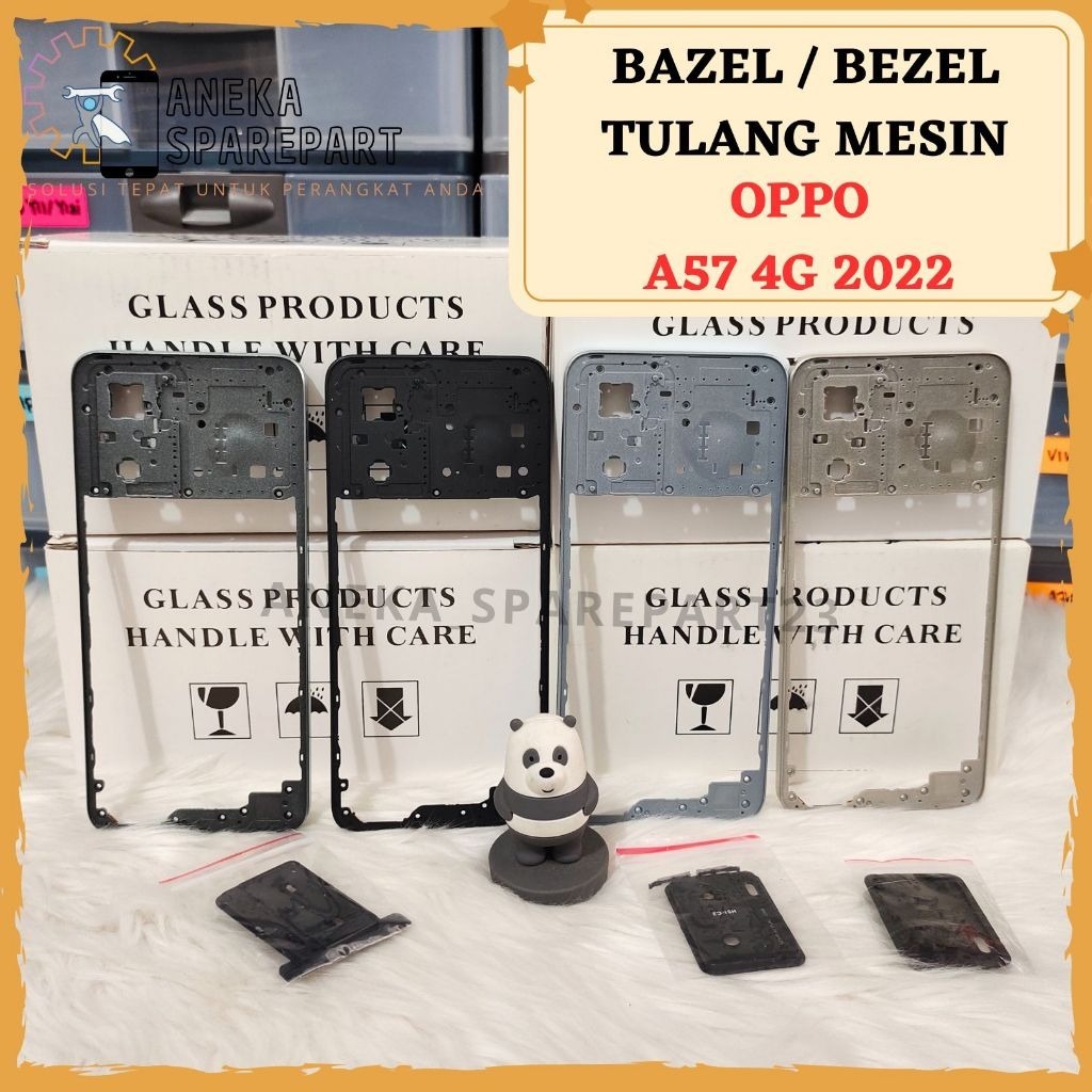 BEZEL TUTUP MESIN OPPO A57 2022