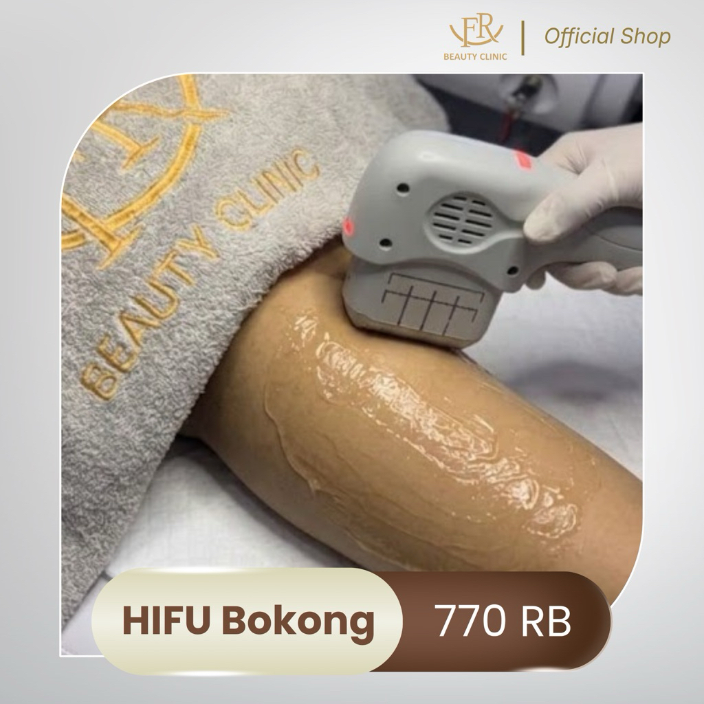 FR Beauty Hifu Bokong Treatment