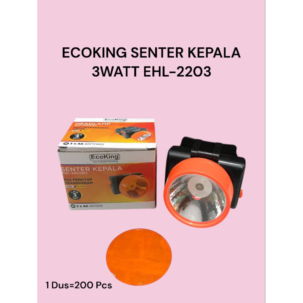 ECOKING SENTER KEPALA 3W EHL-2203