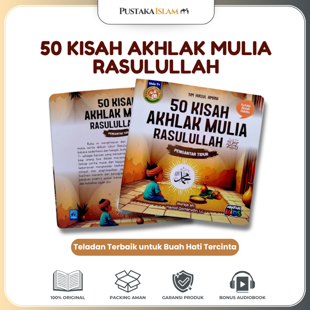 Buku 50 Kisah Akhlak Mulia Rasulullah - Buku Cerita Pengantar Tidur Anak Islami Bergambar