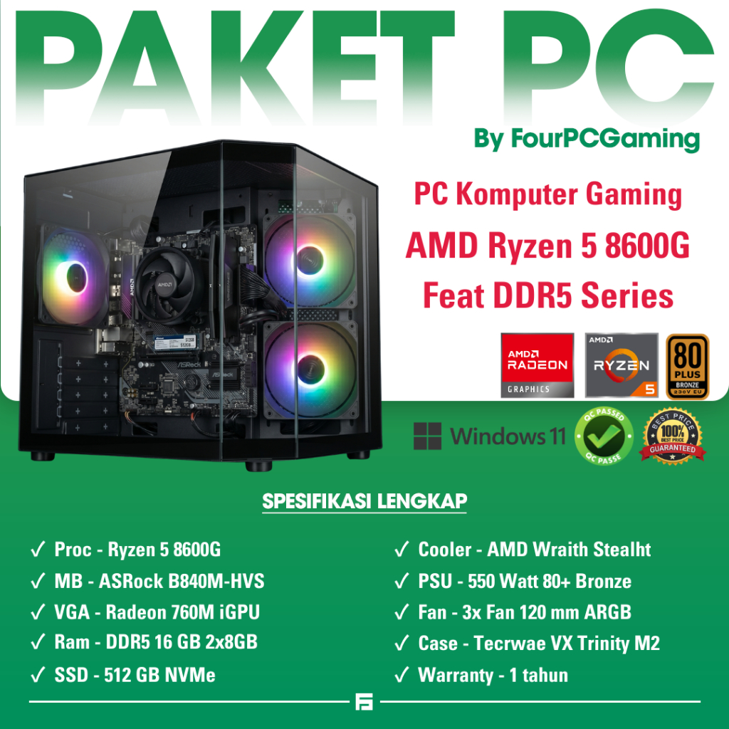 FourPCGaming Rakitan Komputer AMD Ryzen 5 8600G Ram 16GB | SSD 512GB