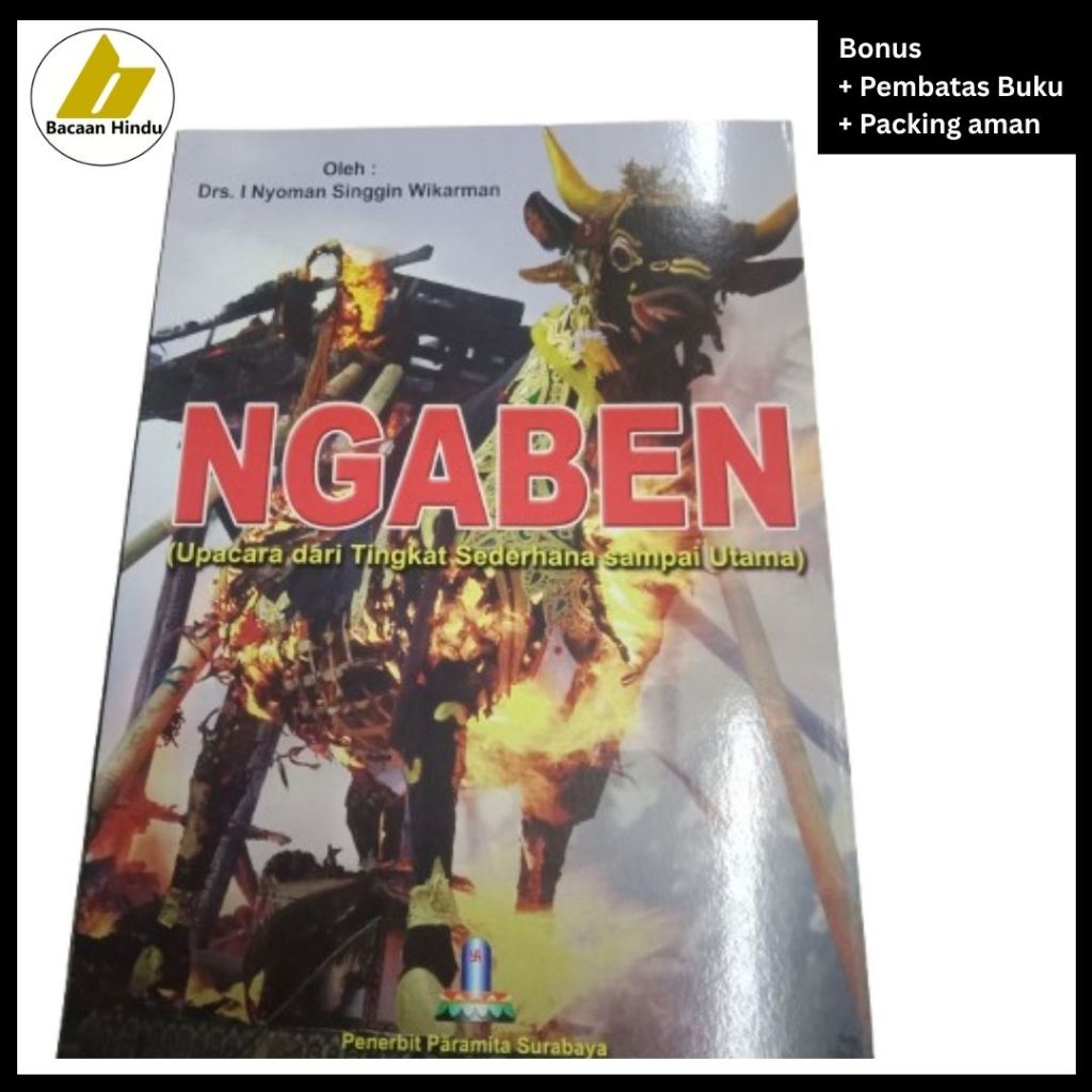 Buku Ngaben Pitra Yadnya Upacara Dari Tingkat Sederhana Sampai Utama Agama Hindu I Nyoman Singgin Wi