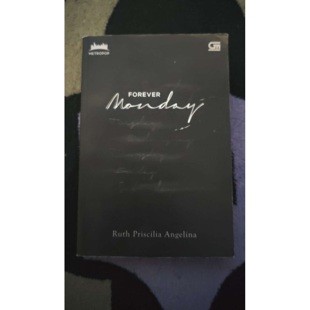 Preloved Novel Forever Monday - Ruth Priscilia