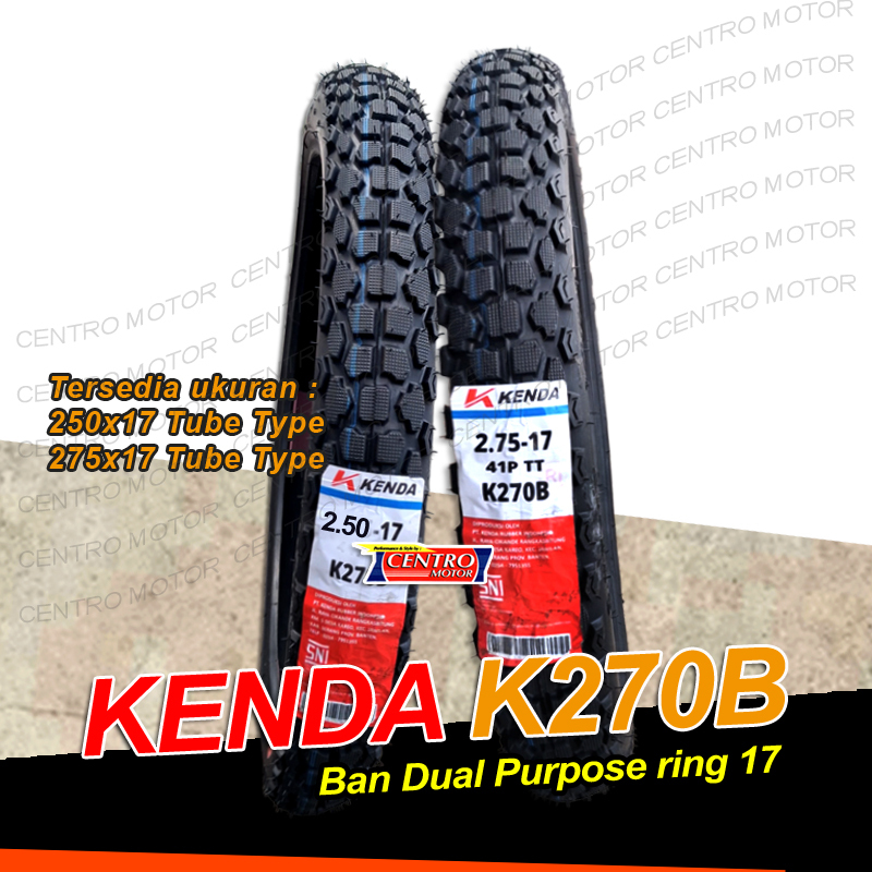 KENDA K270B Ban Semi Trial ring 17 Tube Type.Cocok motor bebek Off Road Ringan