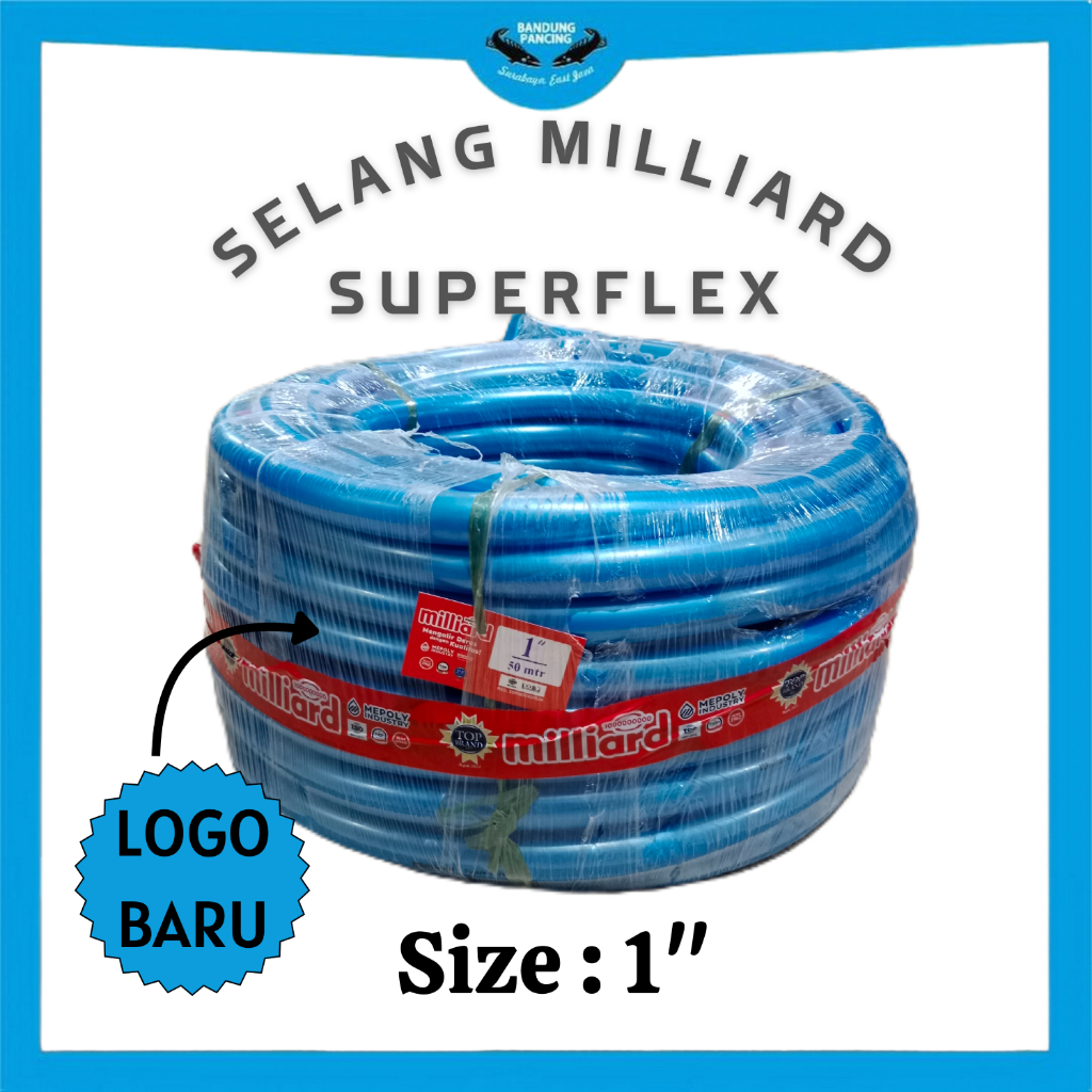 Milliard Superflex selang air 1" inch 50 meter