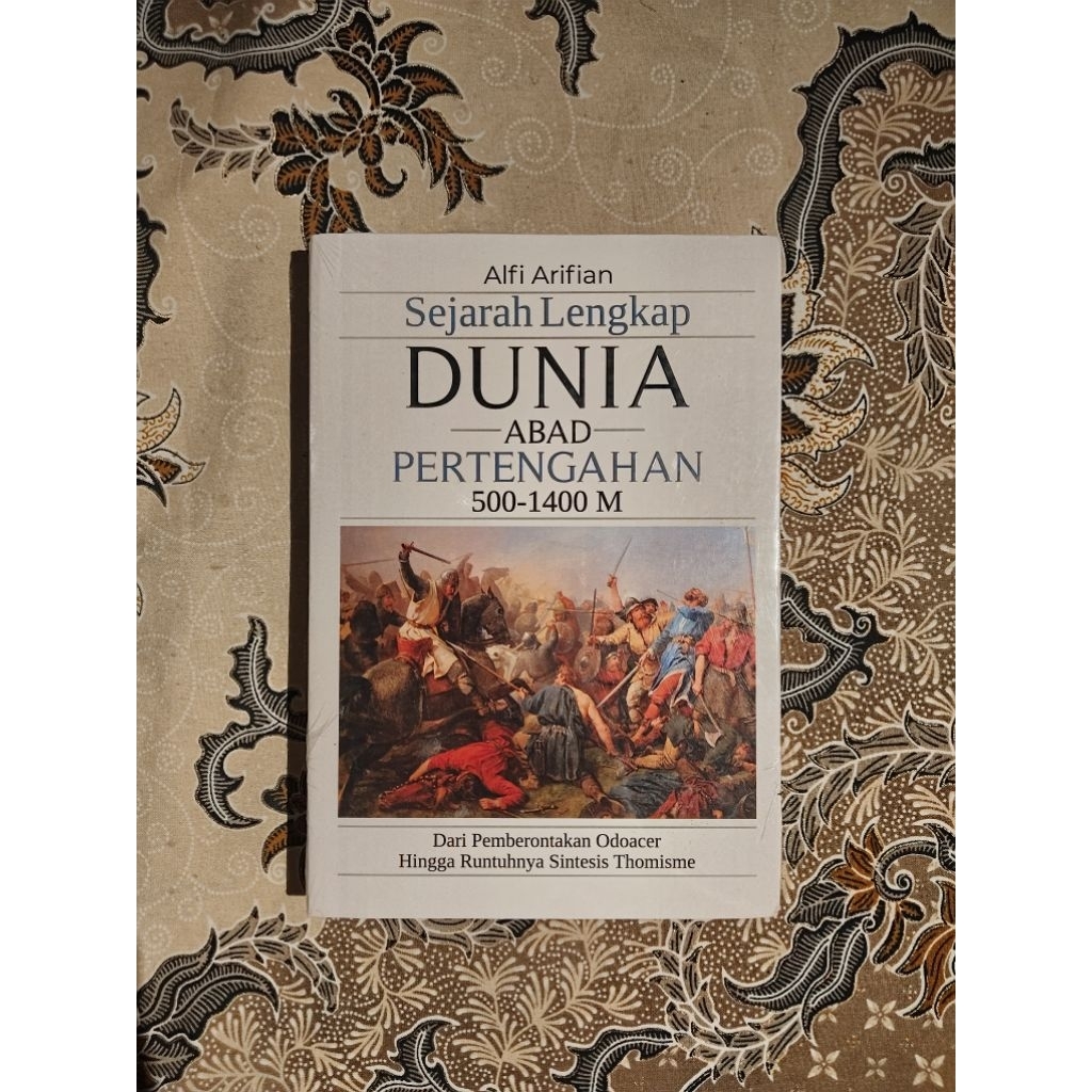 Sejarah Lengkap Dunia Abad Pertengahan 500-1400 M