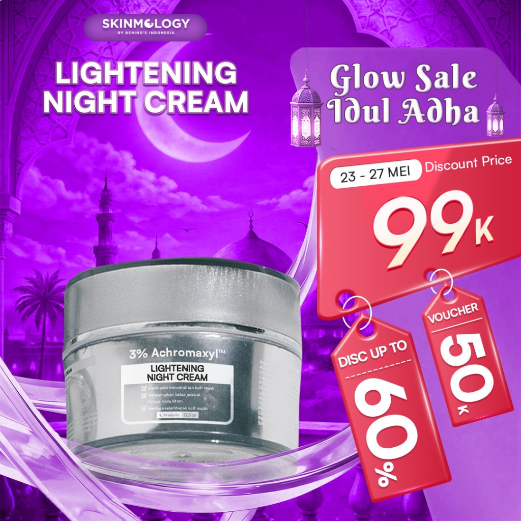 Bening's Skincare Official Store Night Cream Lightening New Formula Mencerahkan Wajah Original Bpom