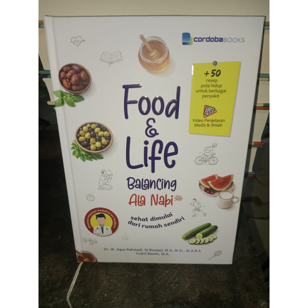BUKU FOOD & LIFE BALANCING ALA NABI SEHAT DIMULAI DARI RUMAH SENDIRI FULLCOLOR