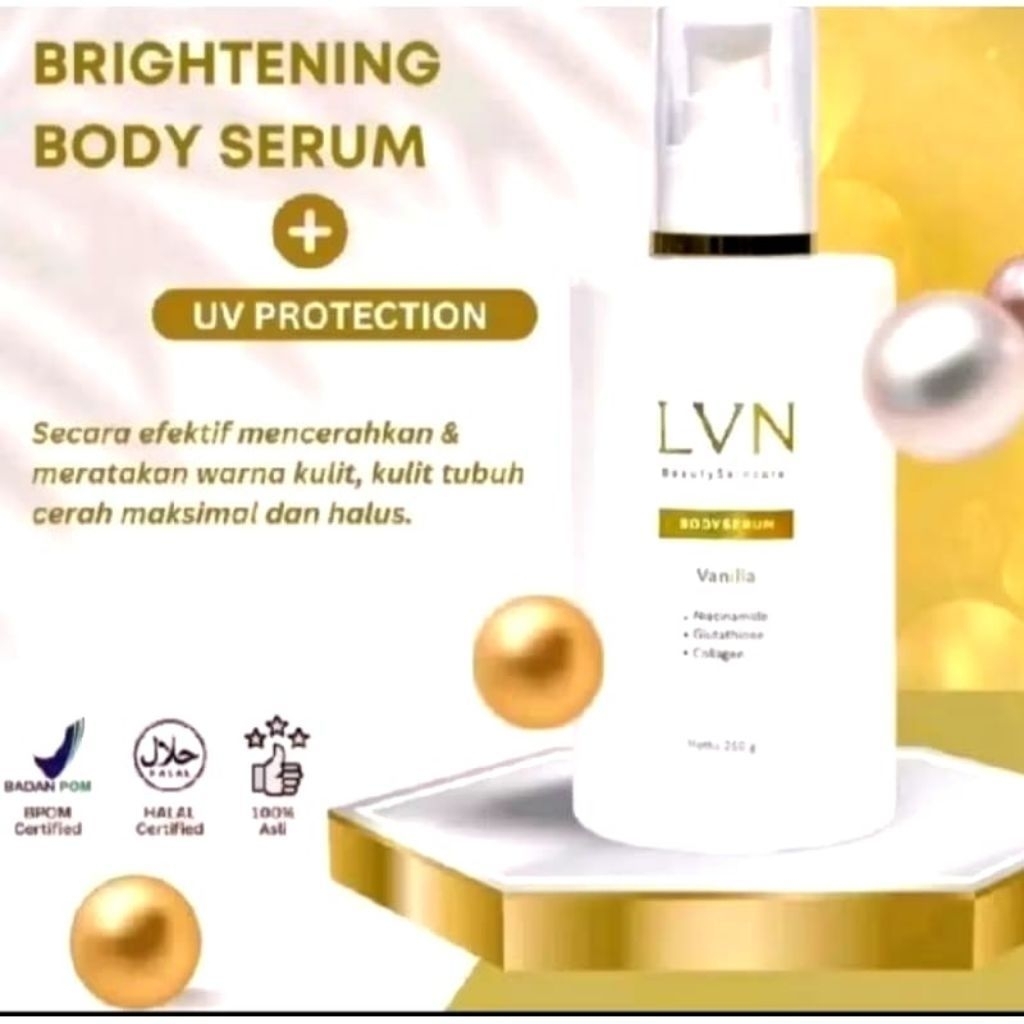 LVN Beauty Skincare Face & Body Serum Mencerahkan, Melembabkan Kulit dan Melindungi Kulit Dari Radik