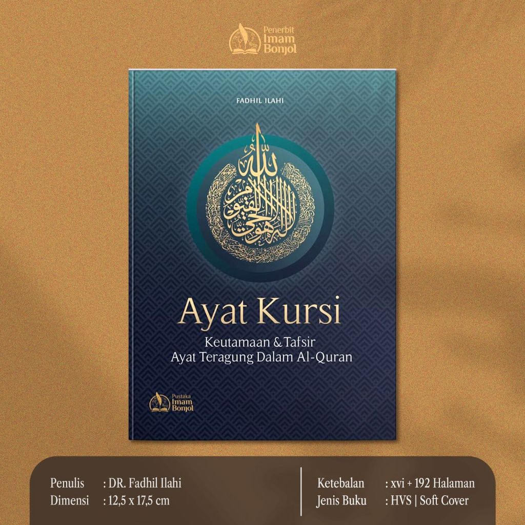 Ayat Kursi - Keutamaan & Tafsir Ayat Teragung Dalam Al-Quran