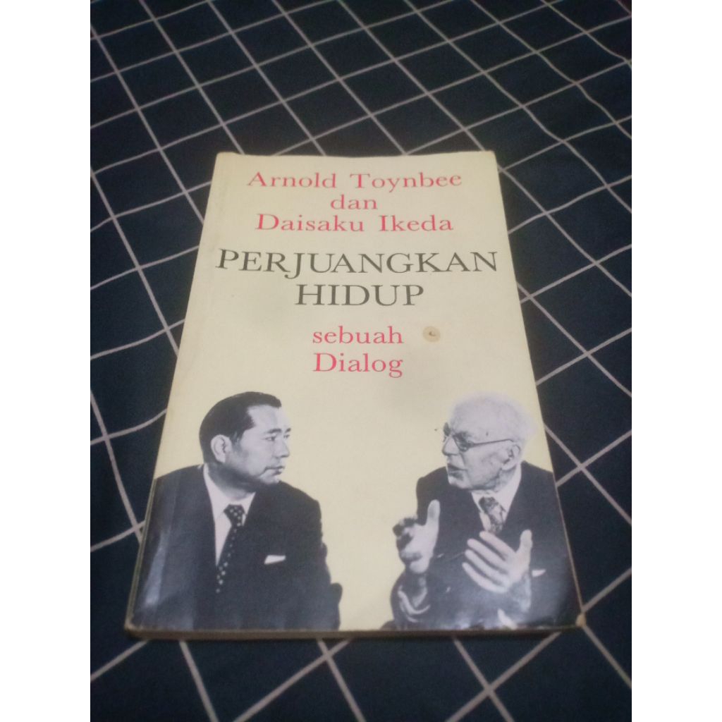 perjuangan hidup sebuah dialog Arnold toynbee