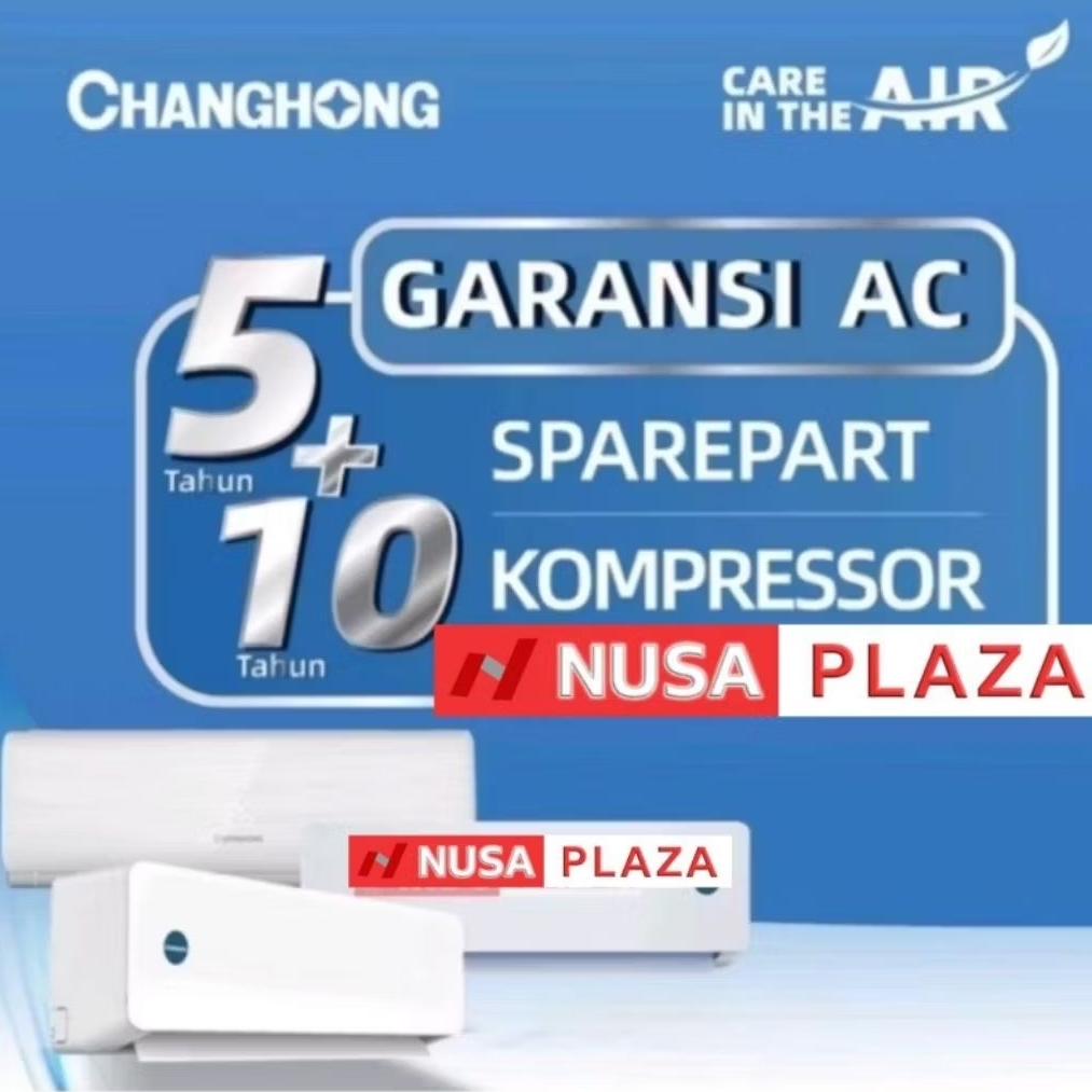 [MEDAN] AC CHANGHONG 2 PK CSC-18NVB4 ANTI KARAT + AUTO CLEAN + FAST COOLING