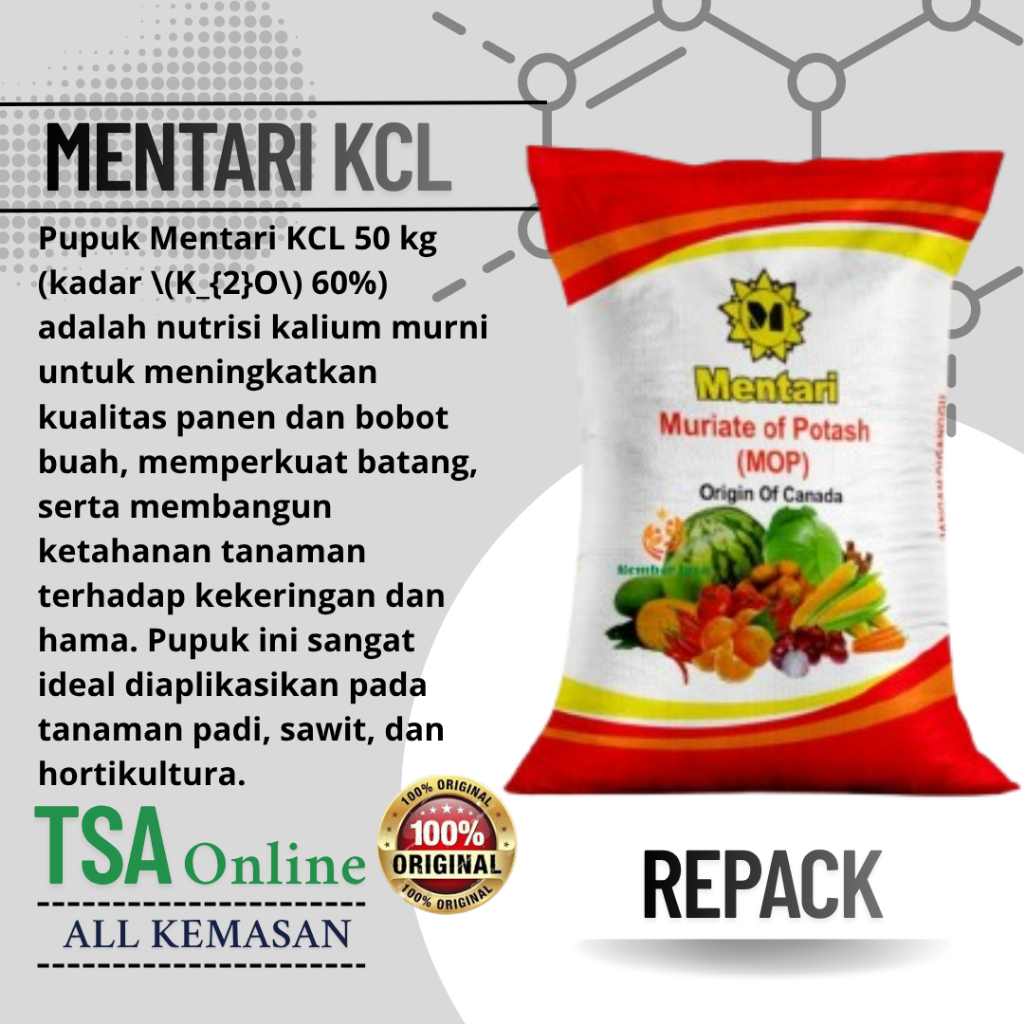 Pupuk Mentari MOP 1 Kg / Pupuk KCL / Untuk Semua Tanaman KEMasan repack 5kg Kg Original