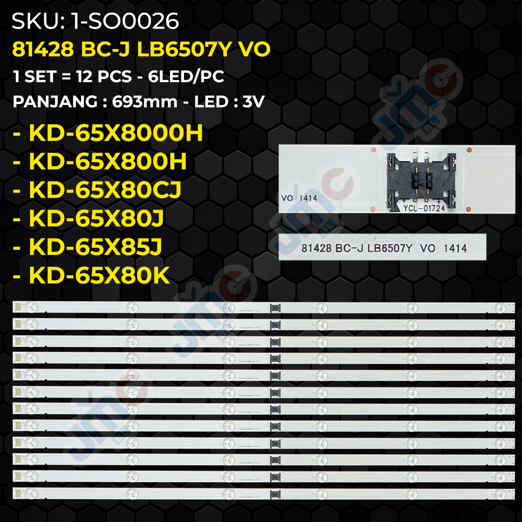 Backlight TV SONY 65 Inch KD-65X8000H 65X800H 65X80CJ 65X80J 65X85J 65X80K 81428 BC-J LB6507Y VO