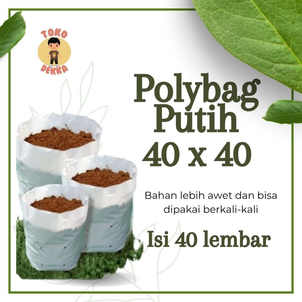 Murah Polybag Putih ukuran 40 x 40 isi 40 lembar
