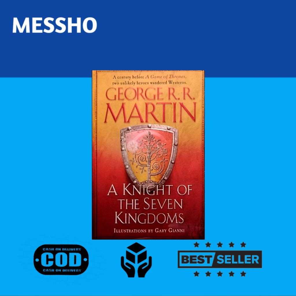 A Knight of the seven Kingdoms By George r martin