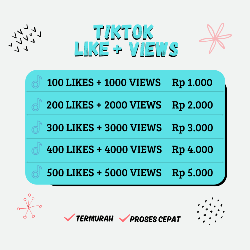 PAKET TIKTOK LIKE TIKTOK VIEWSFYP PERMANENT FAST GLOBAL PREMIUM