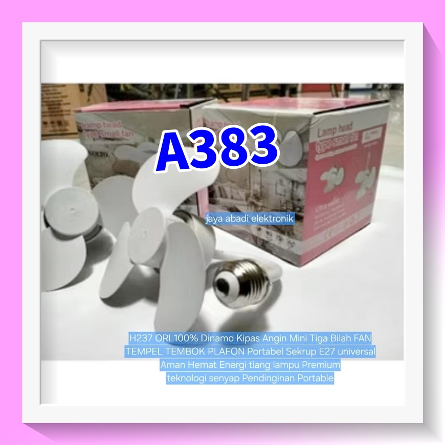 A383 Kipas Angin Mini Tiga Bilah FAN TEMPEL TEMBOK PLAFON Portabel Sekrup E27 universal Aman Hemat E