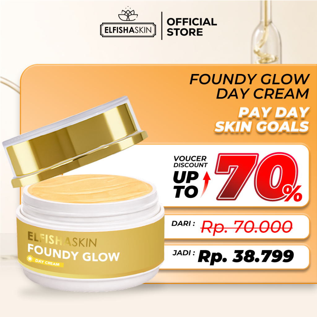 ELFISHASKIN Foundy Glow Base Day Cream 10gr Mencerahkan Wajah Alami dengan 5% Niacinamide & DNA Salm