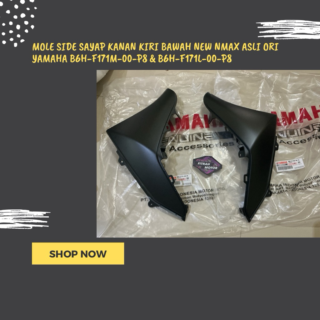 MOLE SIDE SAYAP KANAN KIRI BAWAH NEW NMAX ASLI ORI YAMAHA B6H-F171M-00-P8 & B6H-F171L-00-P8