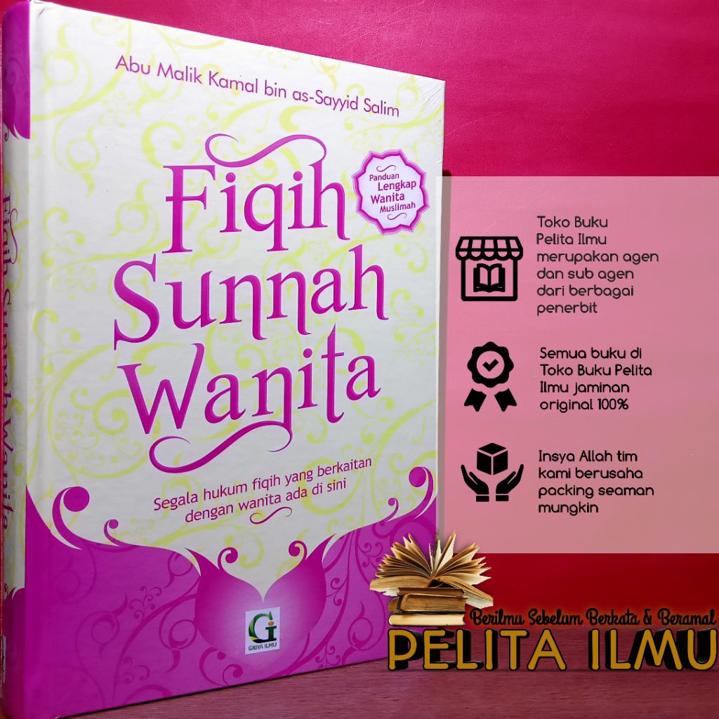 Buku Fiqih Sunnah Wanita - Terjemah Kitab Fiqih Sunnah Lin Nisa (Panduan Lengkap Wanita Muslimah)
