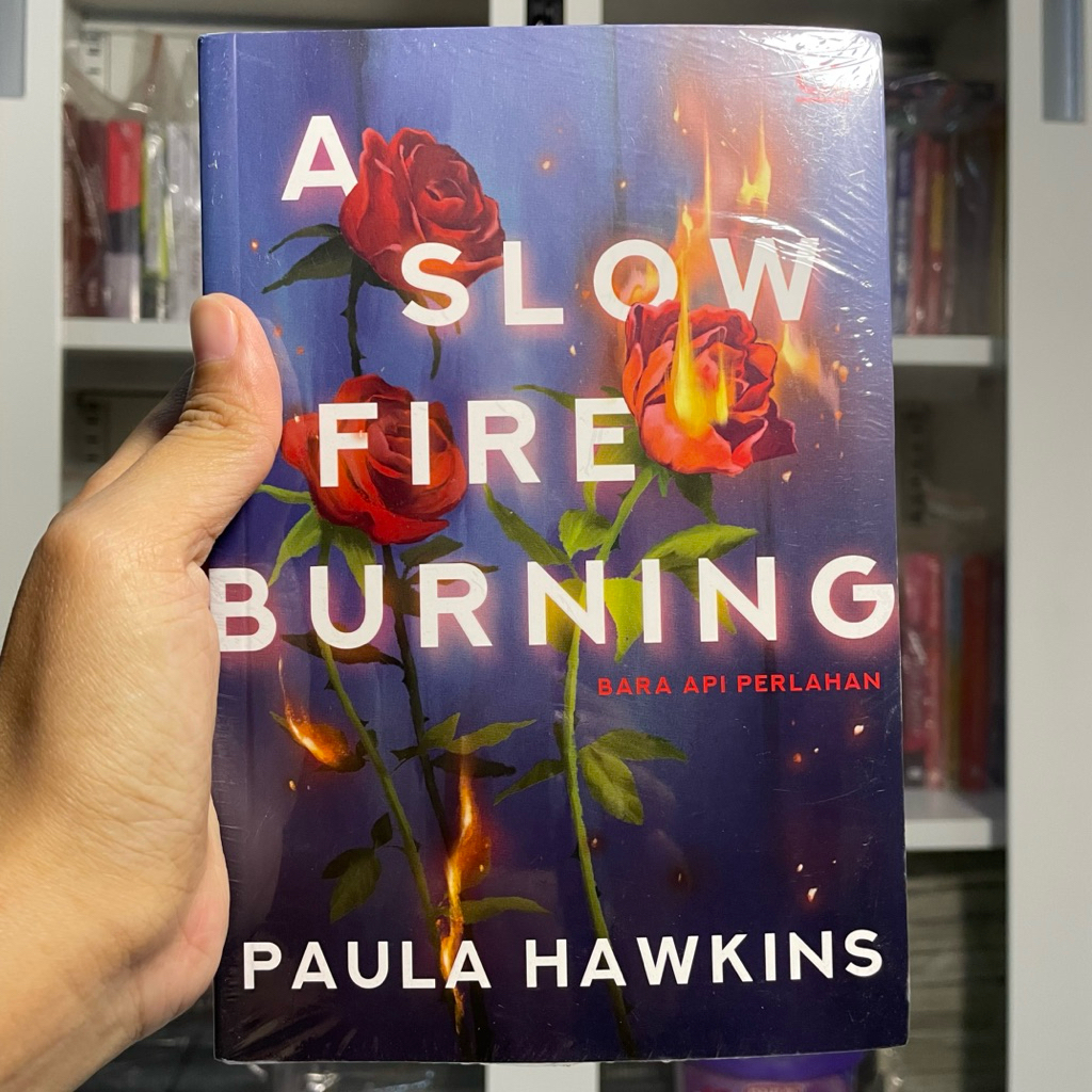 A Slow Fire Burning - Paula Hawkins