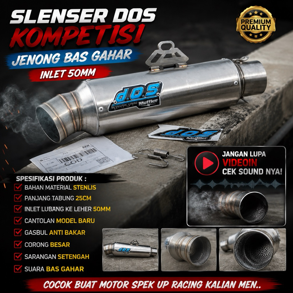 Slenser dos kompetisi jenong bas gahar inlet 50mm