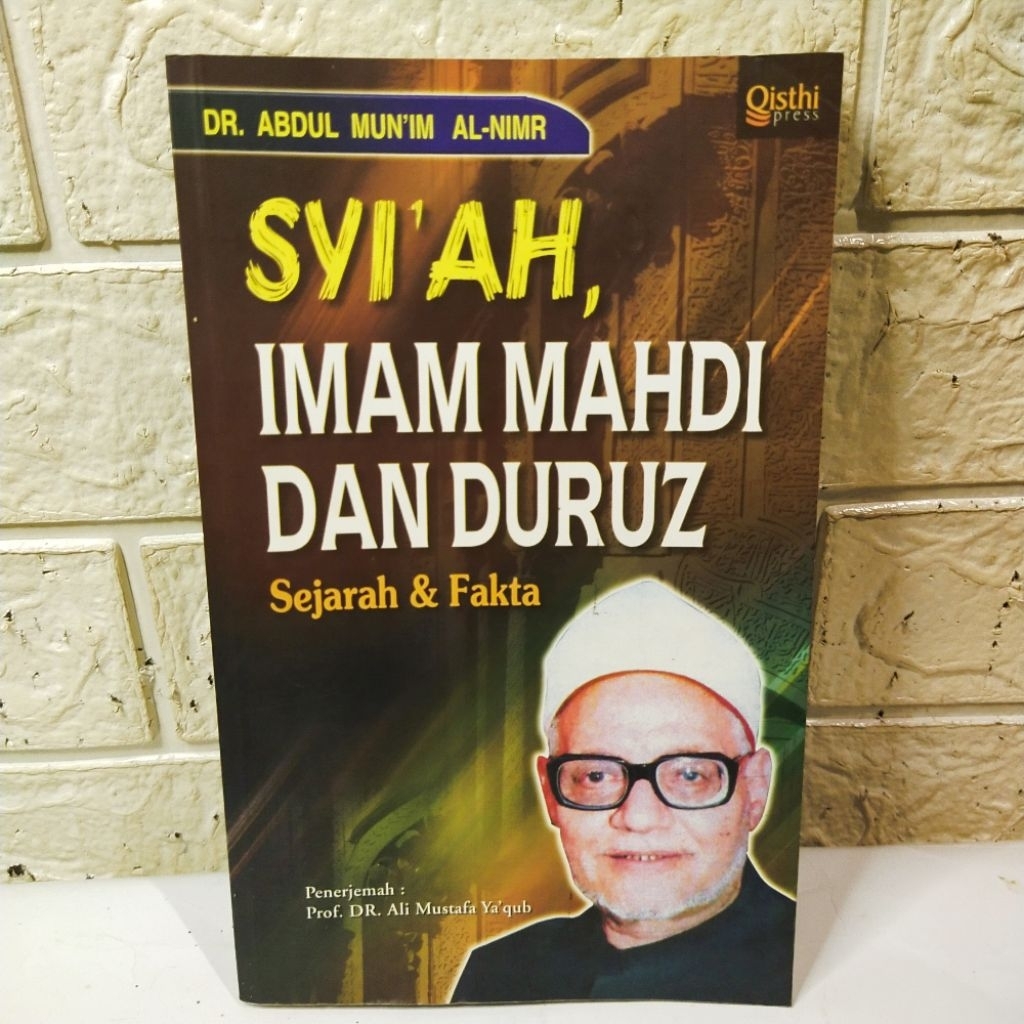 Buku Syi'ah, Imam Mahdi Dan Duruz Sejarah & Fakta - Dr. Abdul Mun'im Al-Nimr