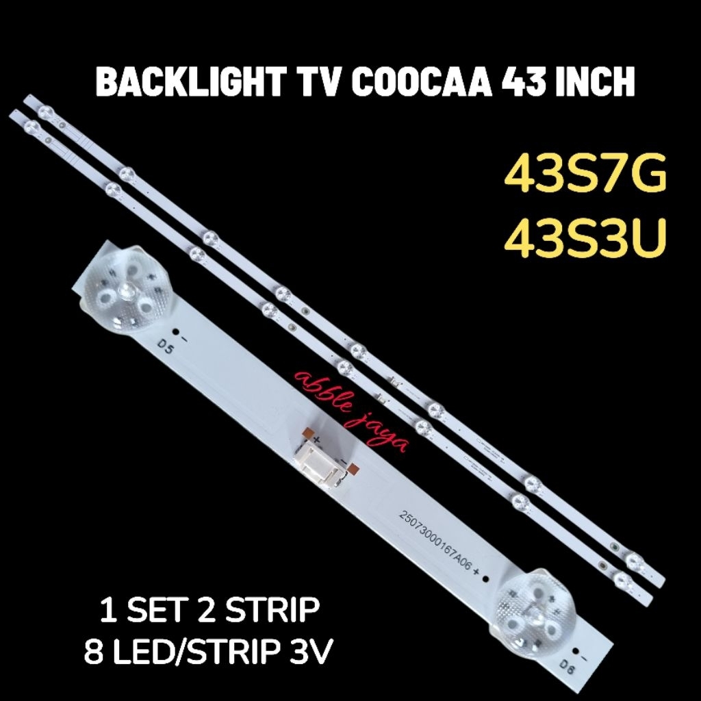 BACKLIGHT TV COOCAA 43 INCH 43S7G 43S3U