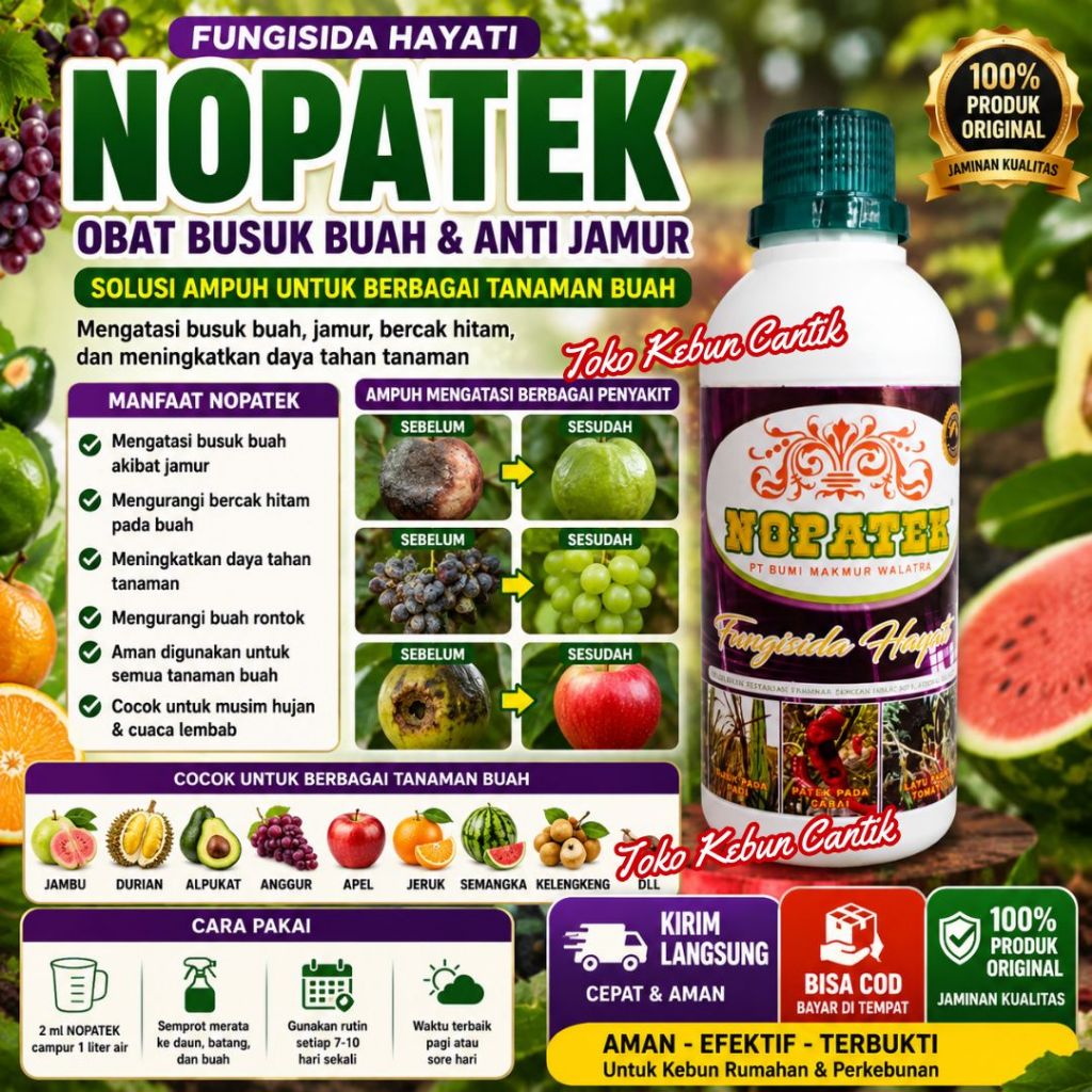 NOPATEK Terlaris Fungisida Tanaman Buah Anti Busuk Buah Anti Rontok Bunga Buah