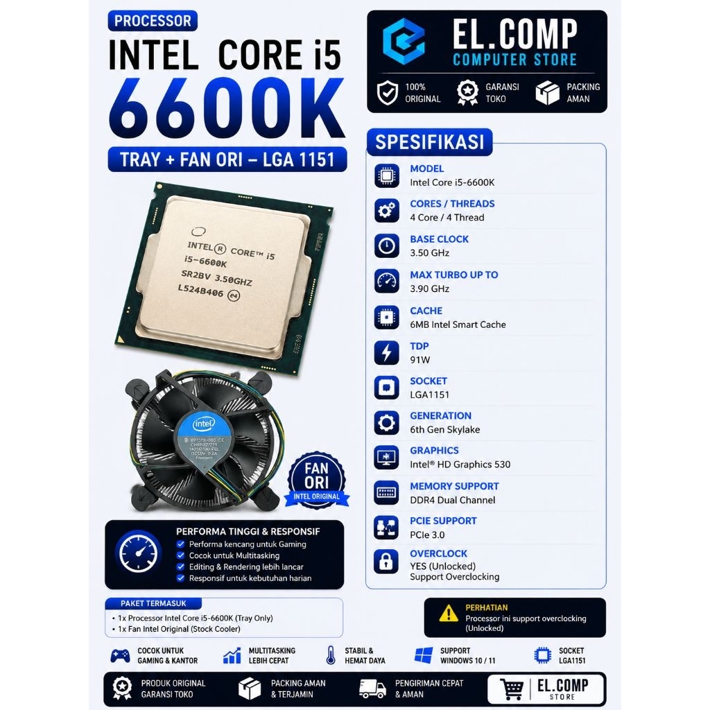 PROCESSOR INTEL CORE I5 6600K TRAY + FAN ORI LGA 1151