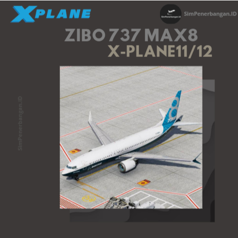 X-Plane11 / X-Plane12 Addon - Zibo Mod Boeing 737 Max 8