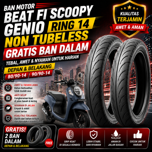 Ban Luar Motor Matic  Beat FI Scoopy Genio Non Tubeless Ring 14 Free Ban Dalam Tebal dan Nyaman Ukur