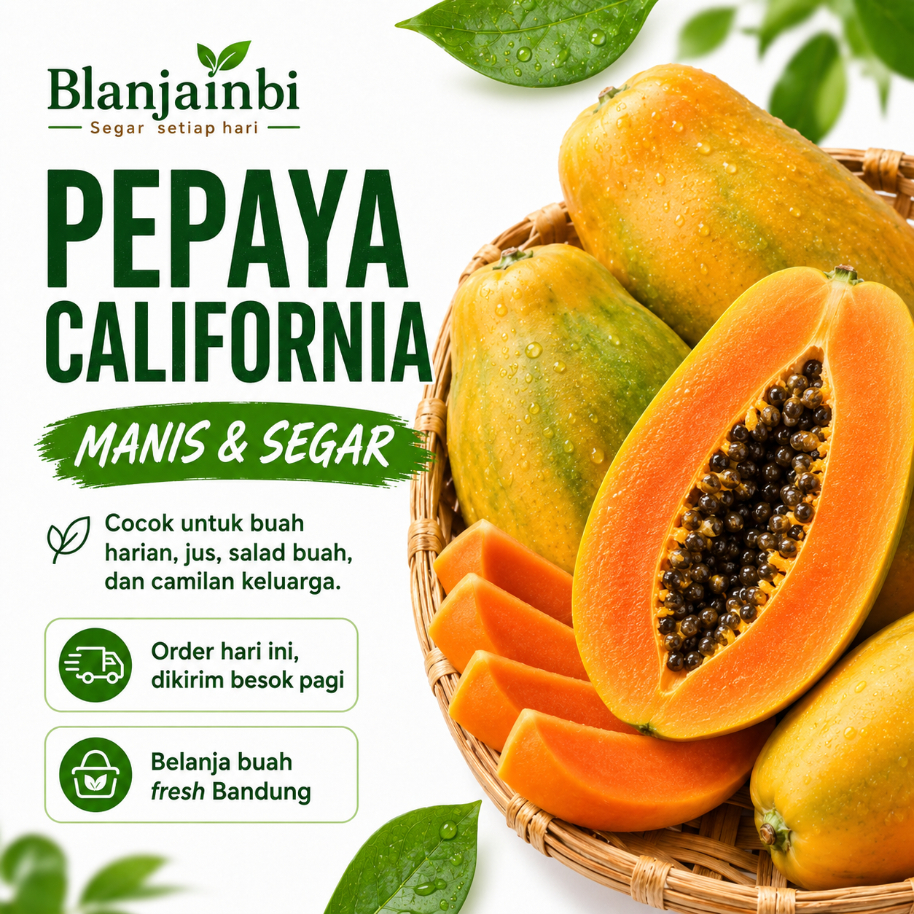 Pepaya California Fresh - Buah Manis untuk Keluarga dan Sarapan Bandung