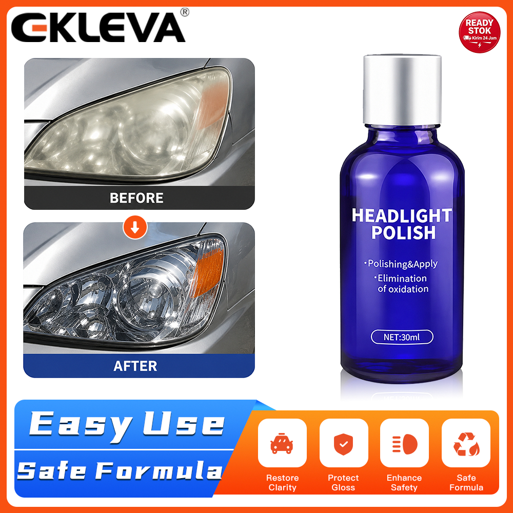 EKLEVA Headlight Polish 30ml Cairan Poles Lampu Mobil Penghilang Oksidasi