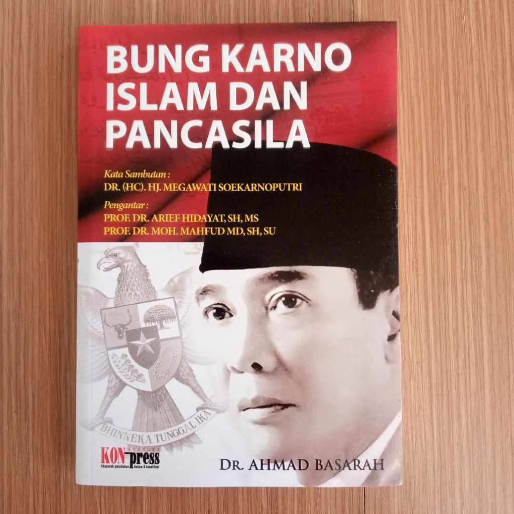 Buku Bung Karno Islam dan Pancasila DR Ahmad Basarah sejarah politik hukum tata negara-negara filsaf