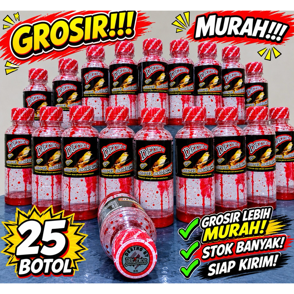 25 BOTOL GROSIRR SUPER MURAH DEXTRO 87 original makanan minuman burung murai pleci semua burung kica