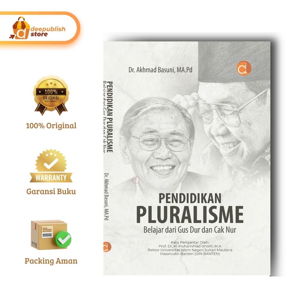 Buku Pendidikan Pluralisme Belajar Dari Gus Dur Dan Cak Nur Oleh Akhmad Basuni Penerbit Deepublish