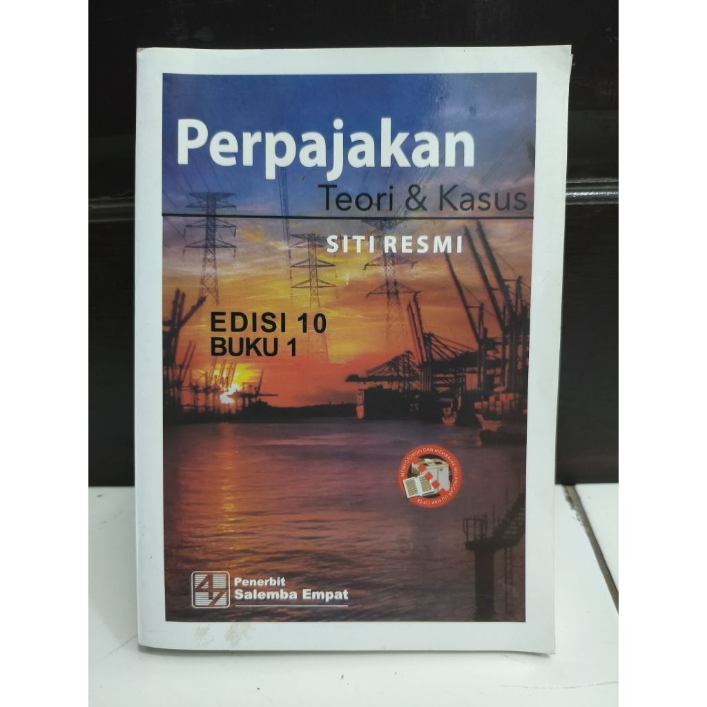 BUKU PERPAJAKAN TEORI & KASUS EDISI 10 BUKU 1 SITI RESMI