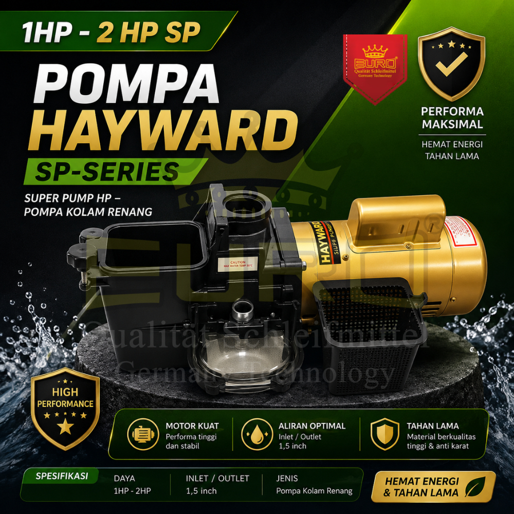 Pompa Kolam Hayward Kapasitas 1HP & 2HP TIPE SP Hayward SP Super Pump - Pompa Untuk Sirkulasi Kolam 