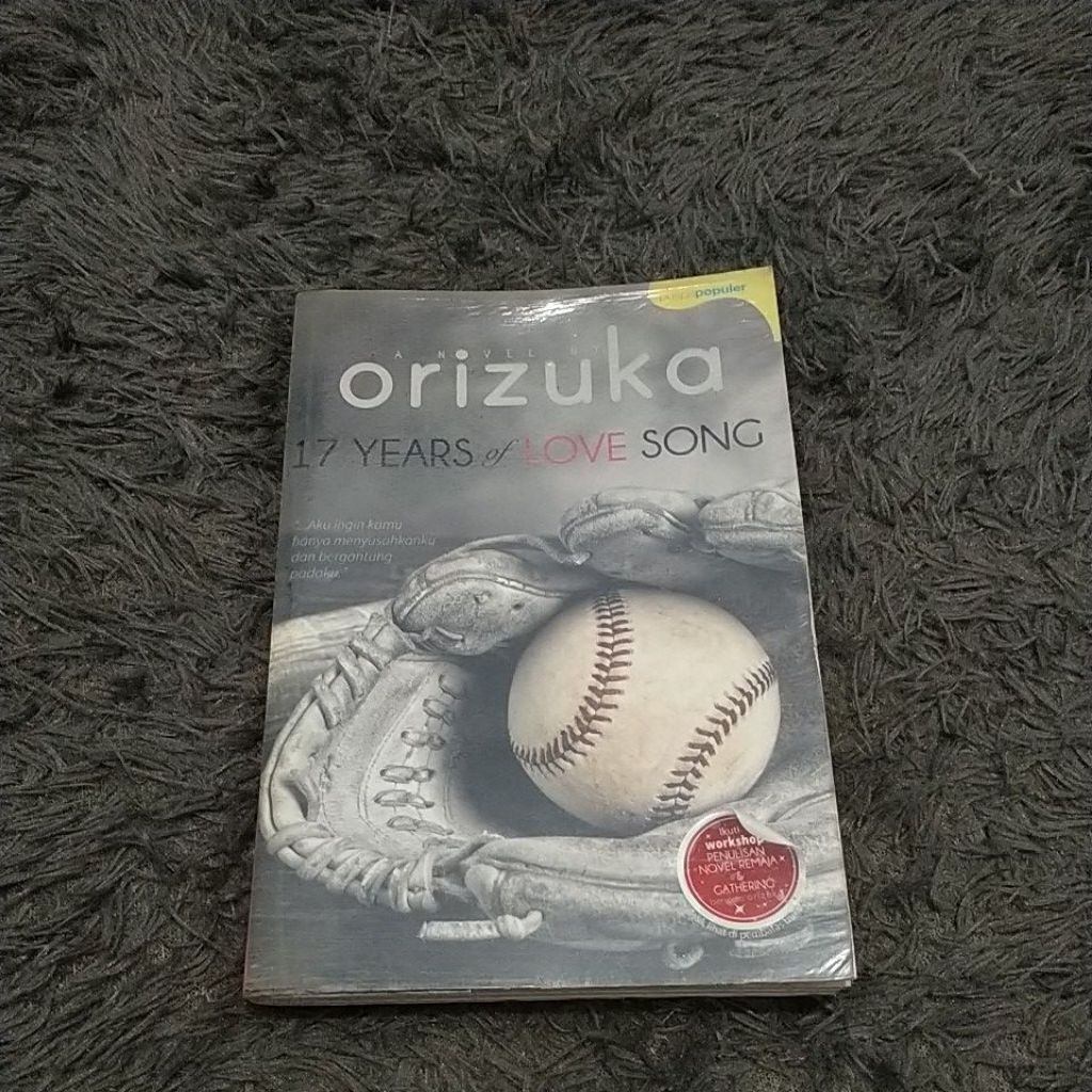 (PRELOVED) Novel 17 Years Of Love Song - Orizuka