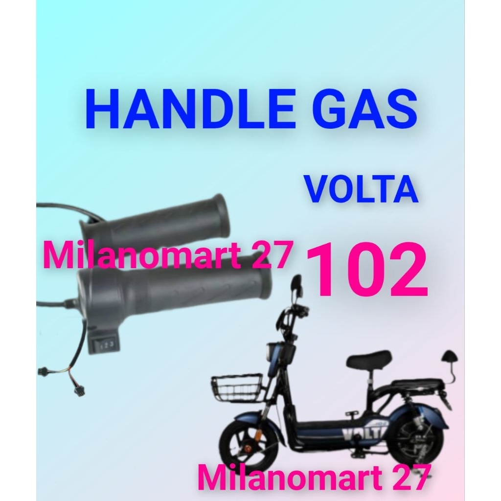 handle gas sepeda listrik volta 102 throttle gas sepeda listrik volta 102