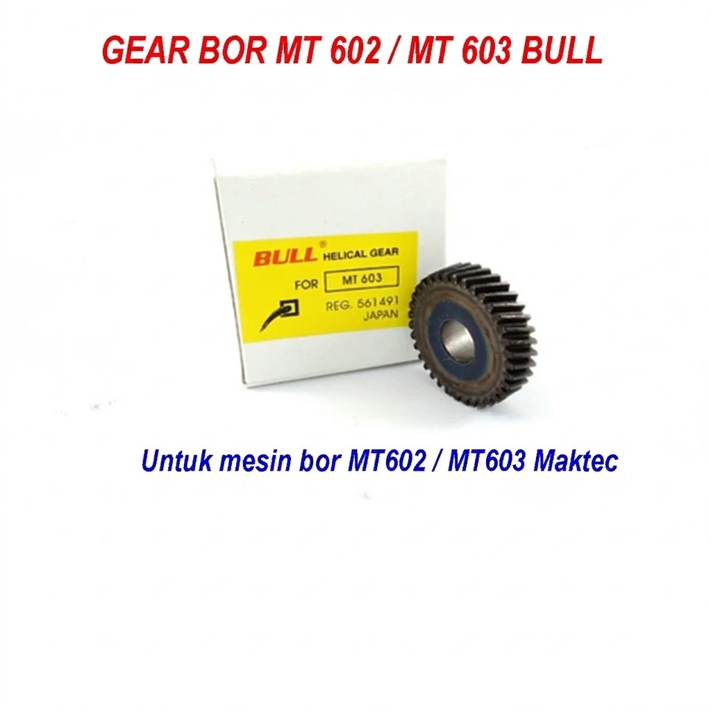 Gear Bor Maktec MT603 Bull gear Bor Maktec MT602 Bull